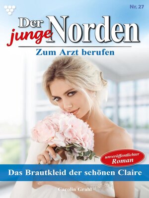 cover image of Das Brautkleid der schönen Claire
